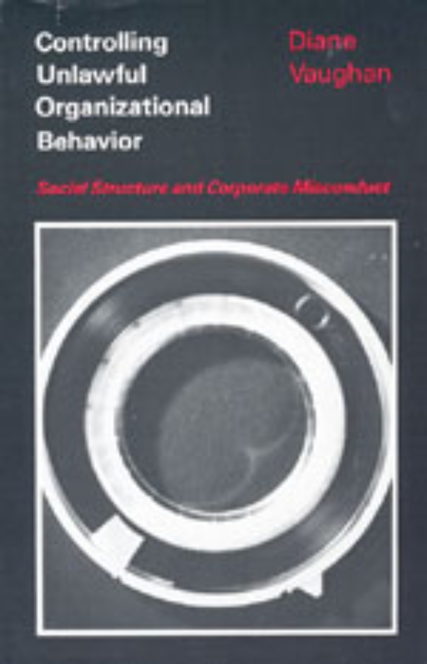 Controlling Unlawful Organizational Behavior
