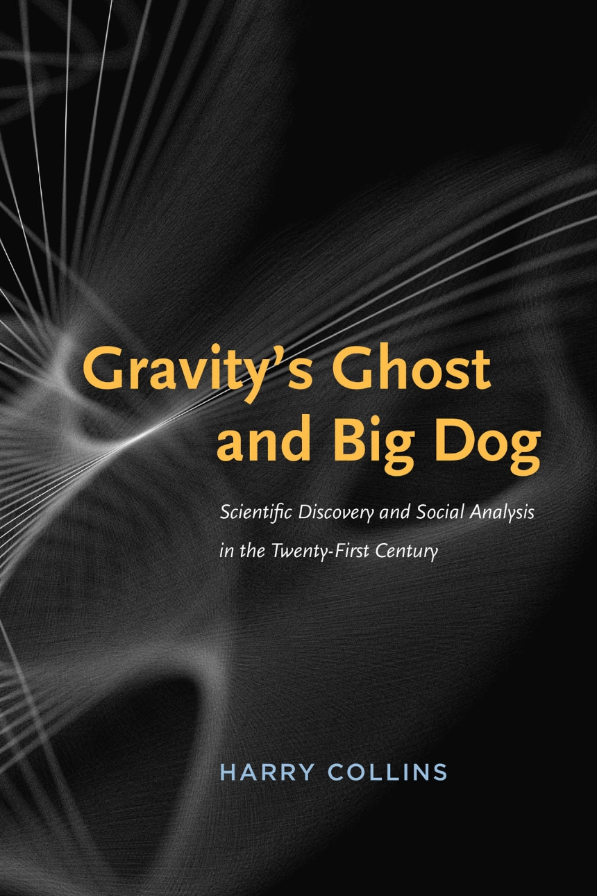 Gravity’s Ghost and Big Dog