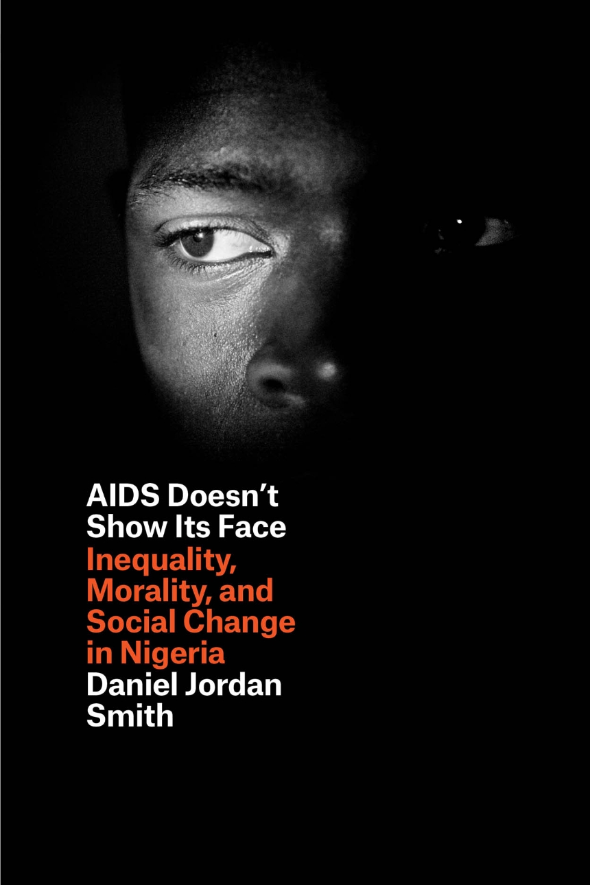 AIDS Doesn’t Show Its Face