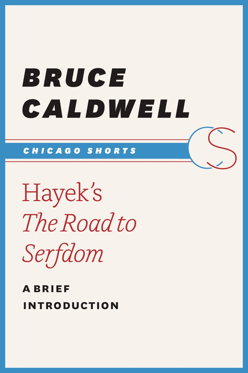 Hayek’s The Road to Serfdom