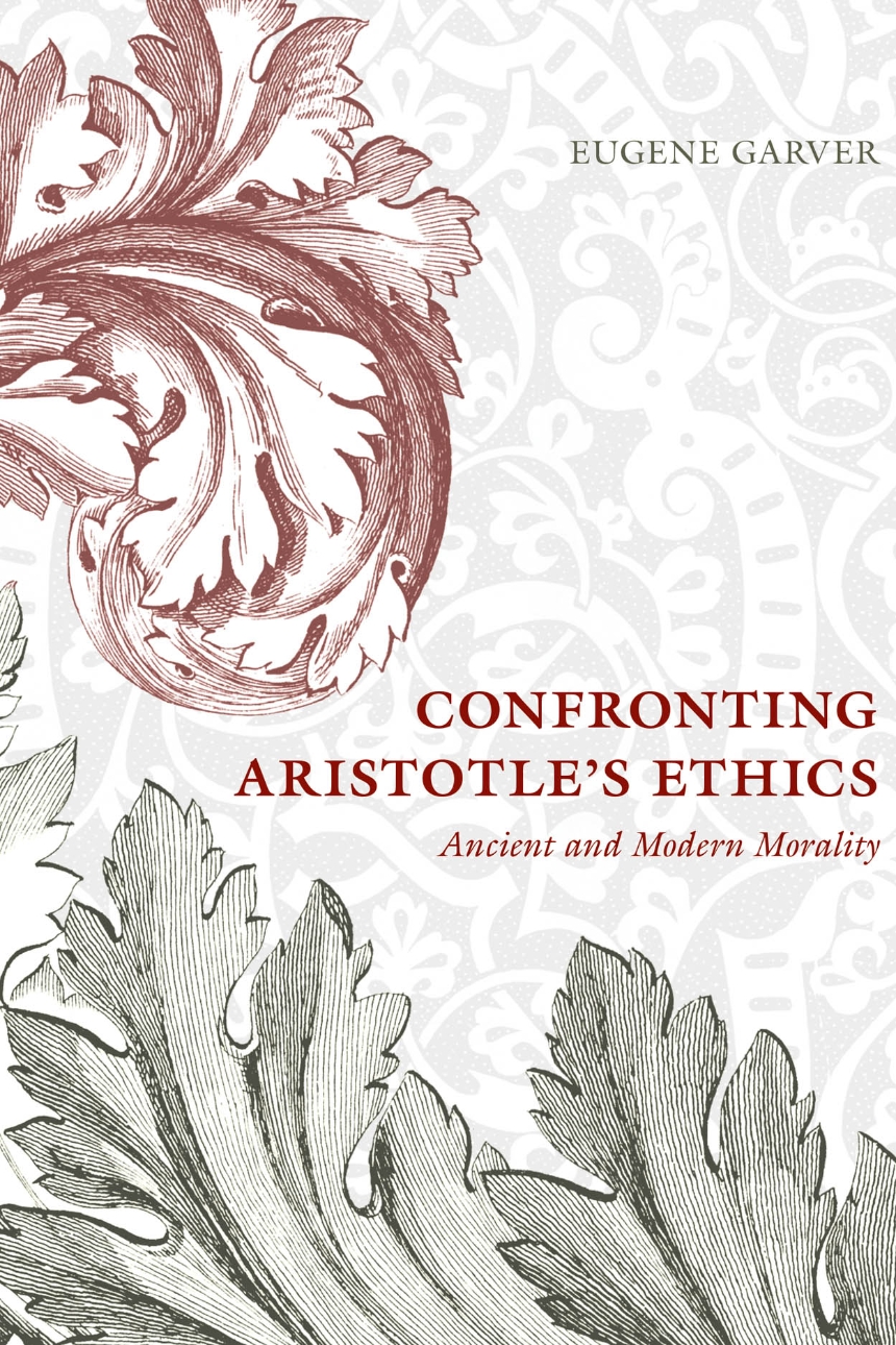 Confronting Aristotle’s Ethics