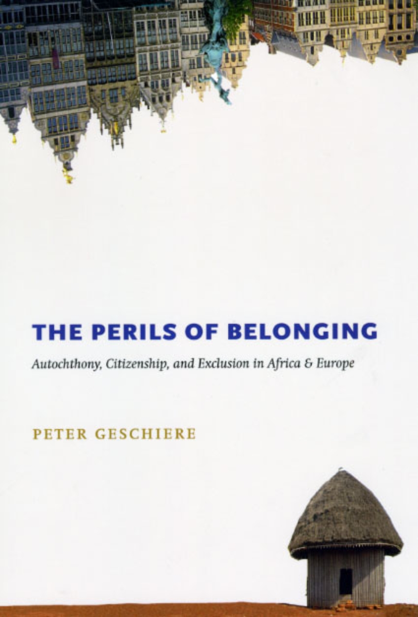 The Perils of Belonging