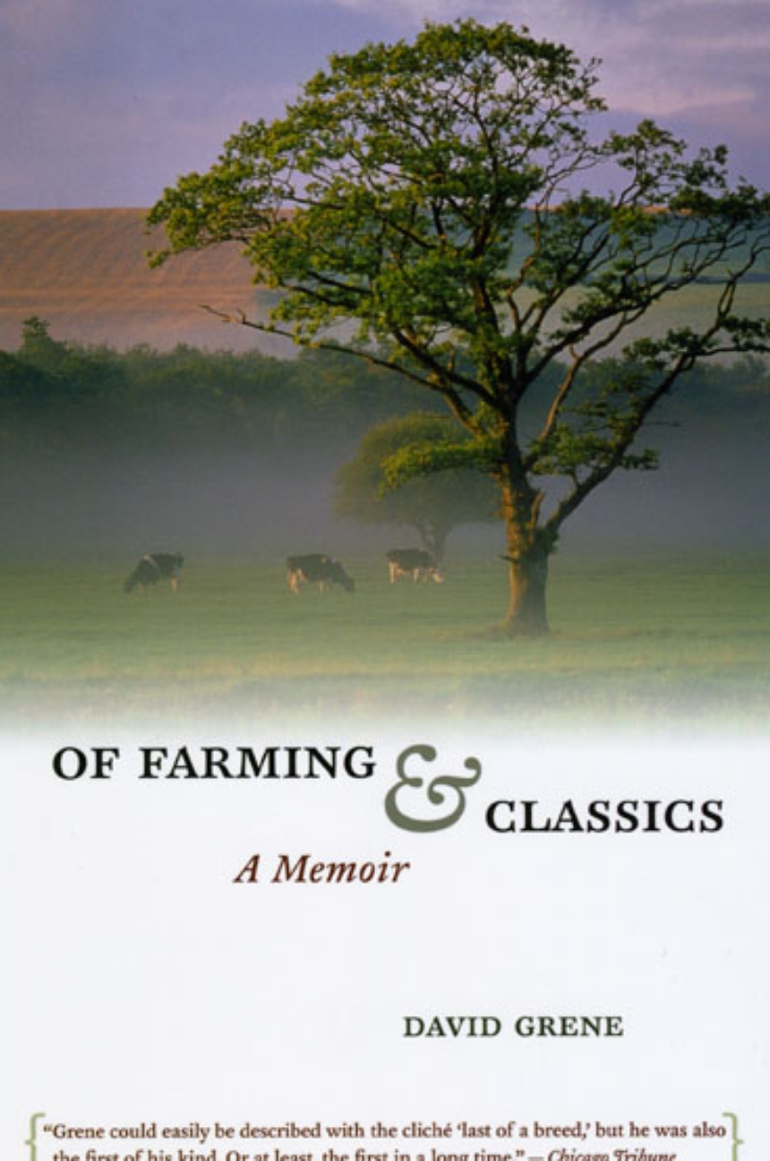 Of Farming and Classics