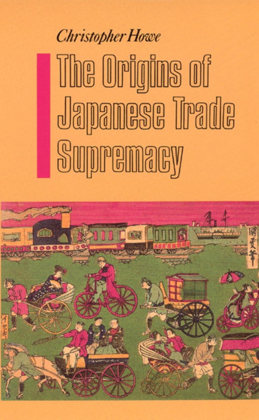 The Origins of Japanese Trade Supremacy