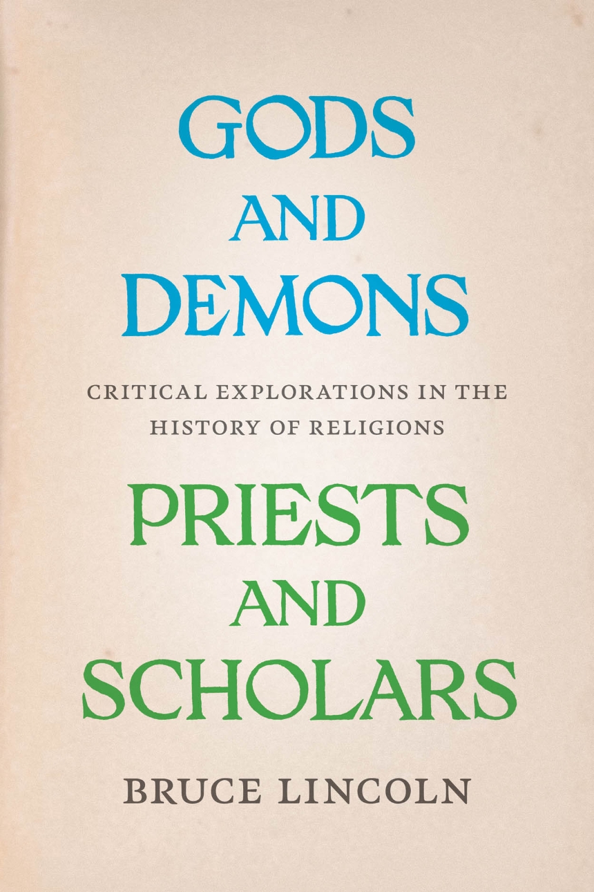 Gods and Demons, Priests and Scholars