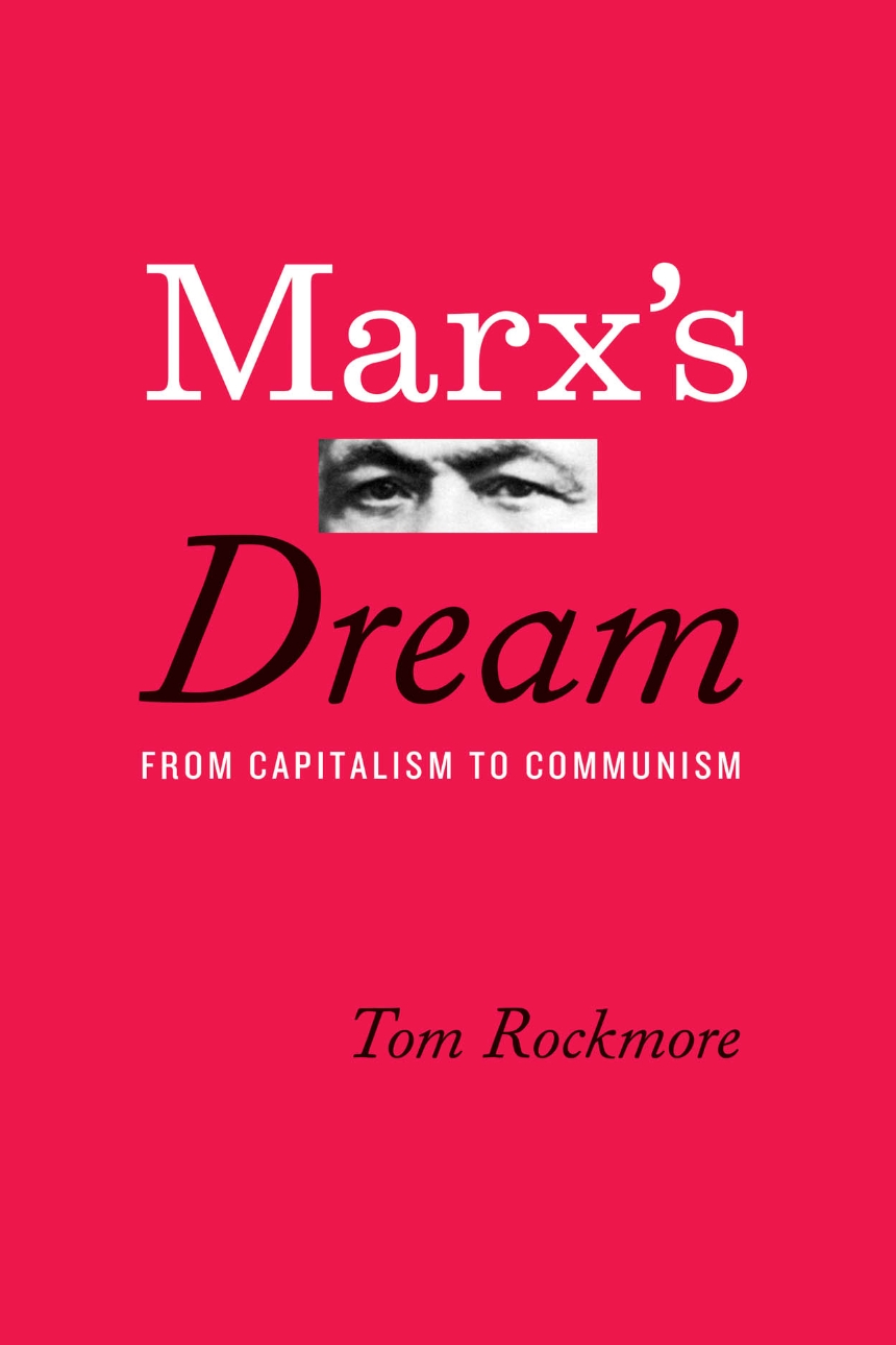 Marx’s Dream