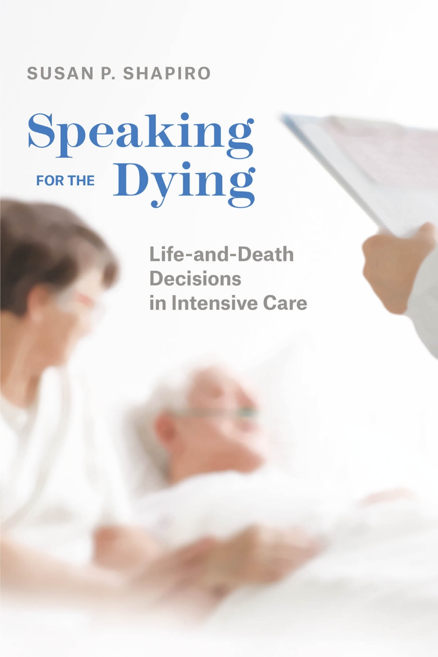 Speaking for the Dying