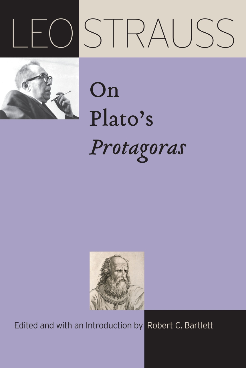 Leo Strauss on Plato’s "Protagoras"