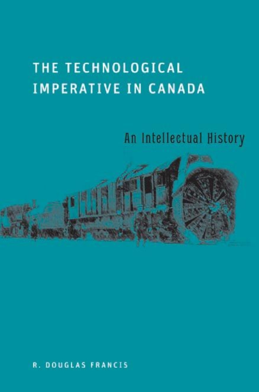 The Technological Imperative in Canada