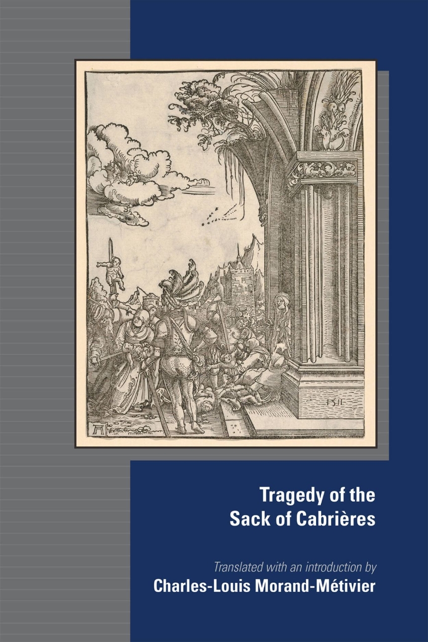 The Tragedy of the Sack of Cabrières