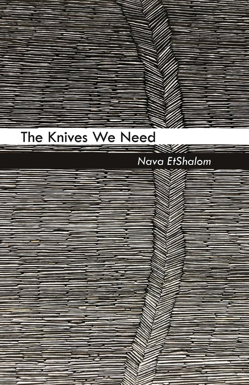 The Knives We Need
