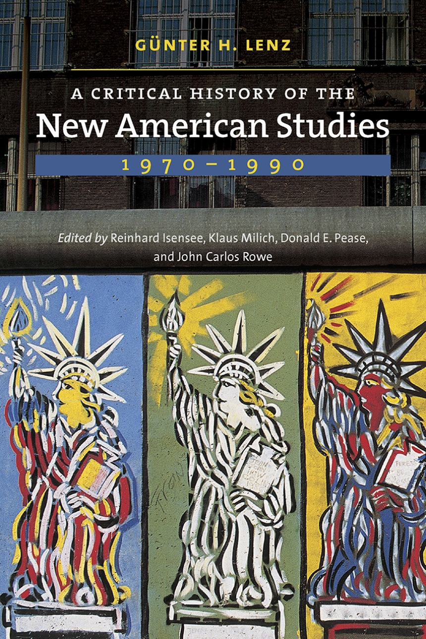 A Critical History of the New American Studies, 1970–1990