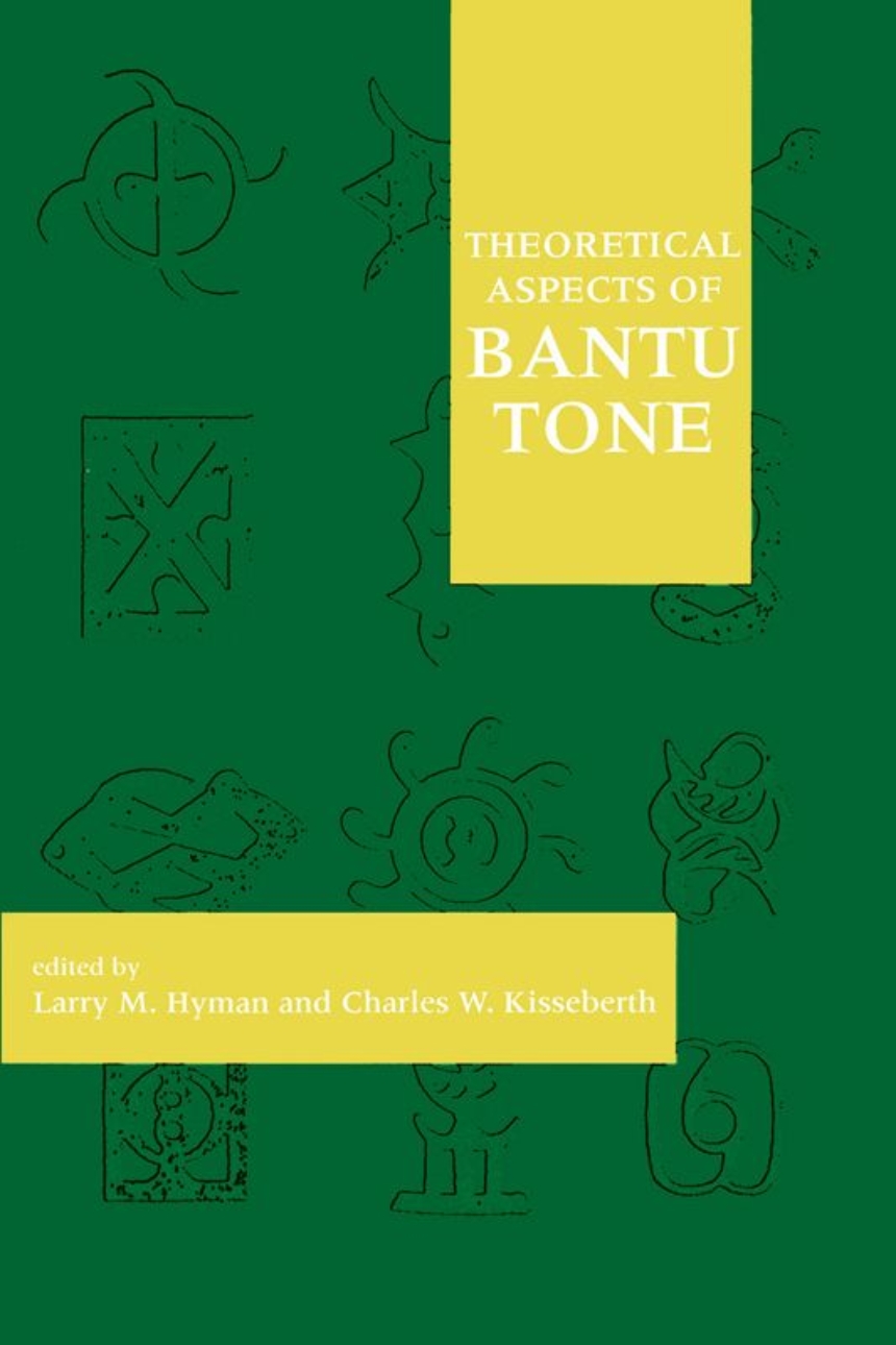 The Theoretical Aspects of Bantu Tone