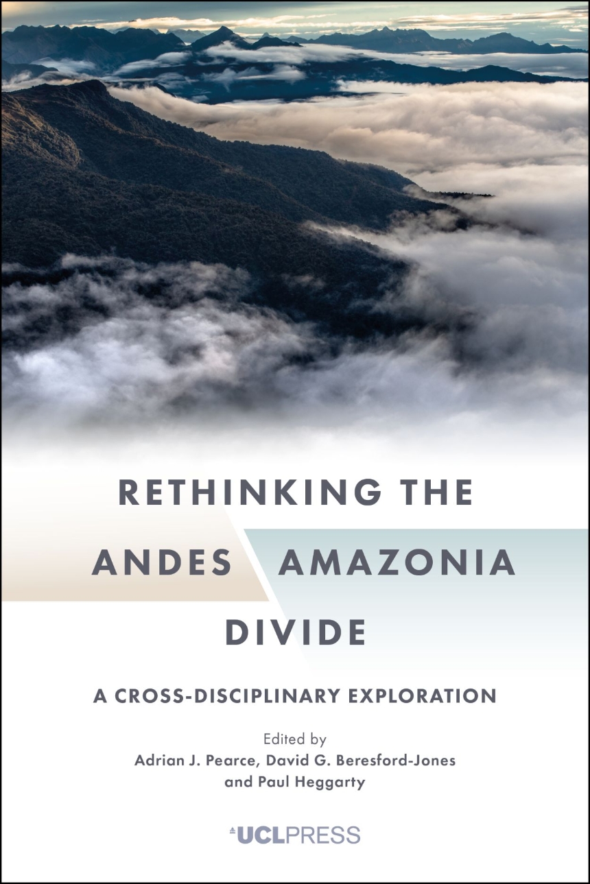 Rethinking the Andes-Amazonia Divide