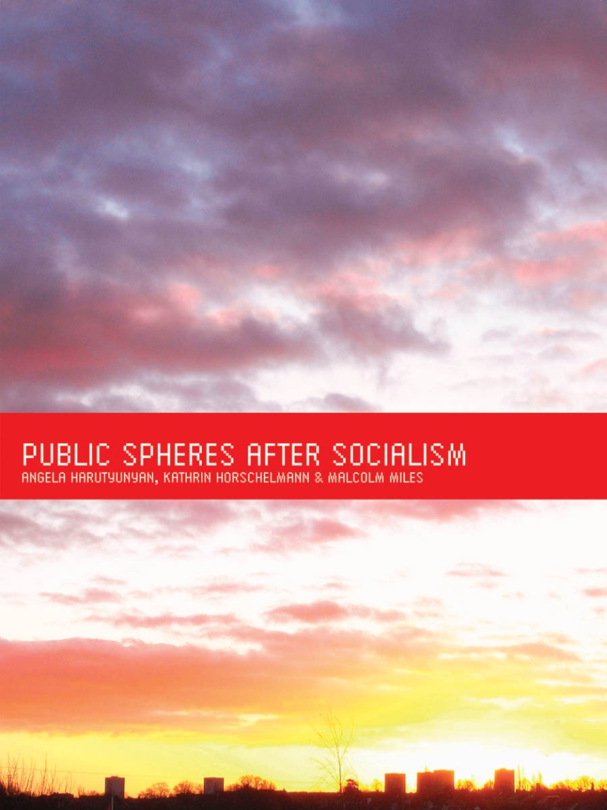 Public Spheres After Socialism