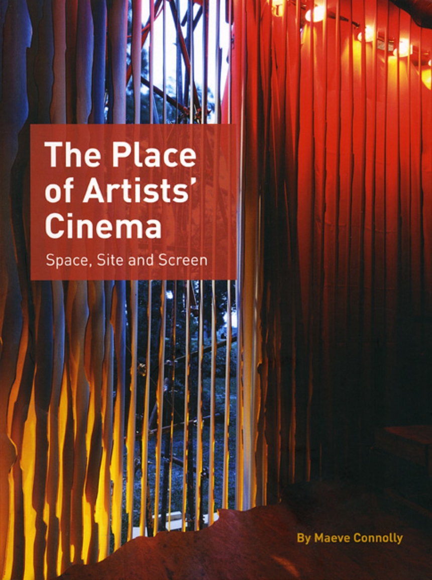 The Place of Artists’ Cinema