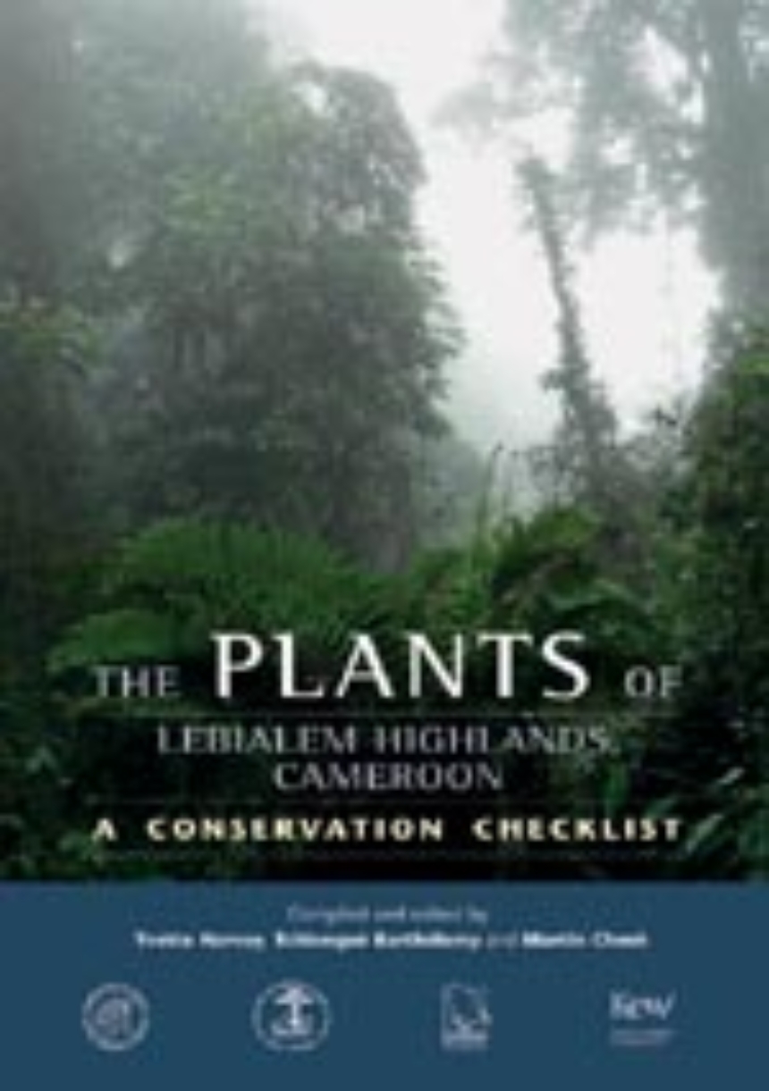 The Plants of Lebialem Highlands, Cameroon