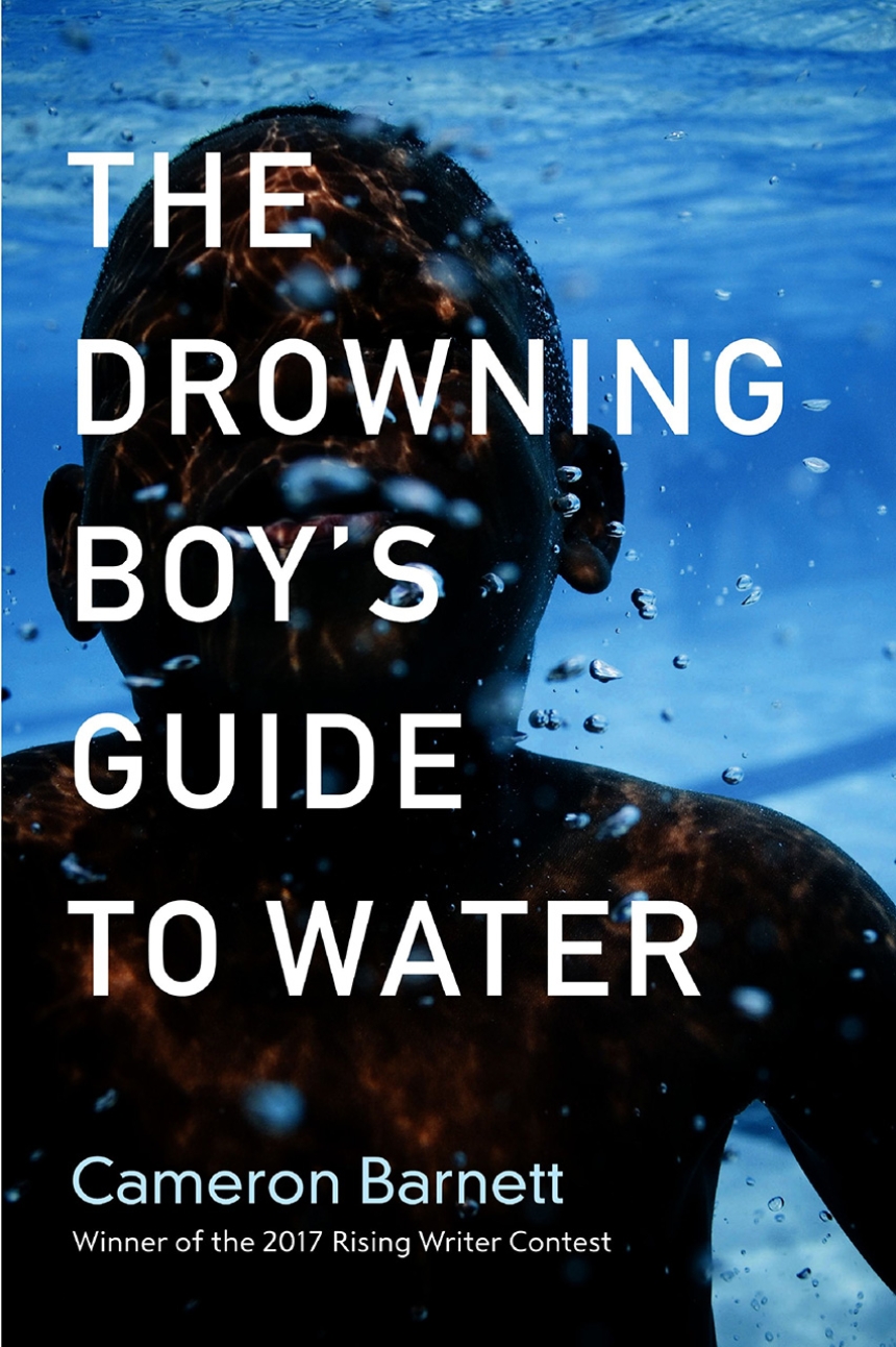 The Drowning Boy’s Guide to Water