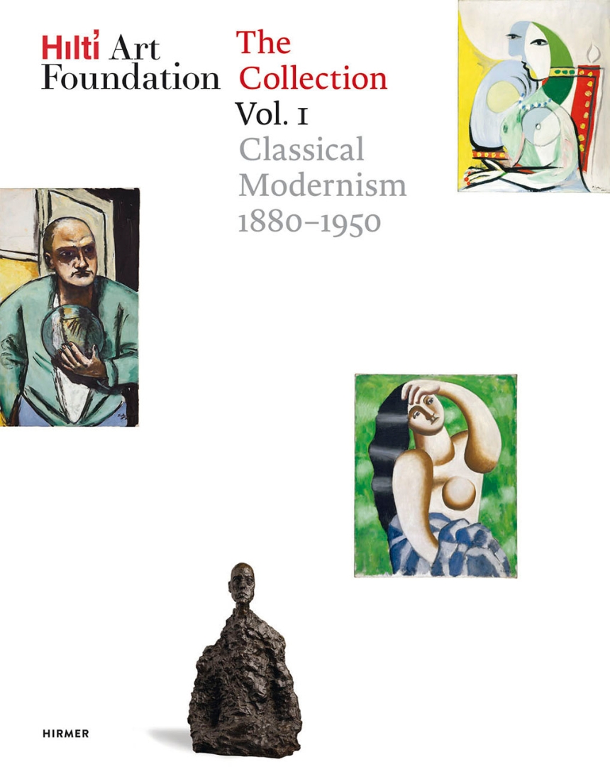Hilti Art Foundation. The Collection. Vol. I