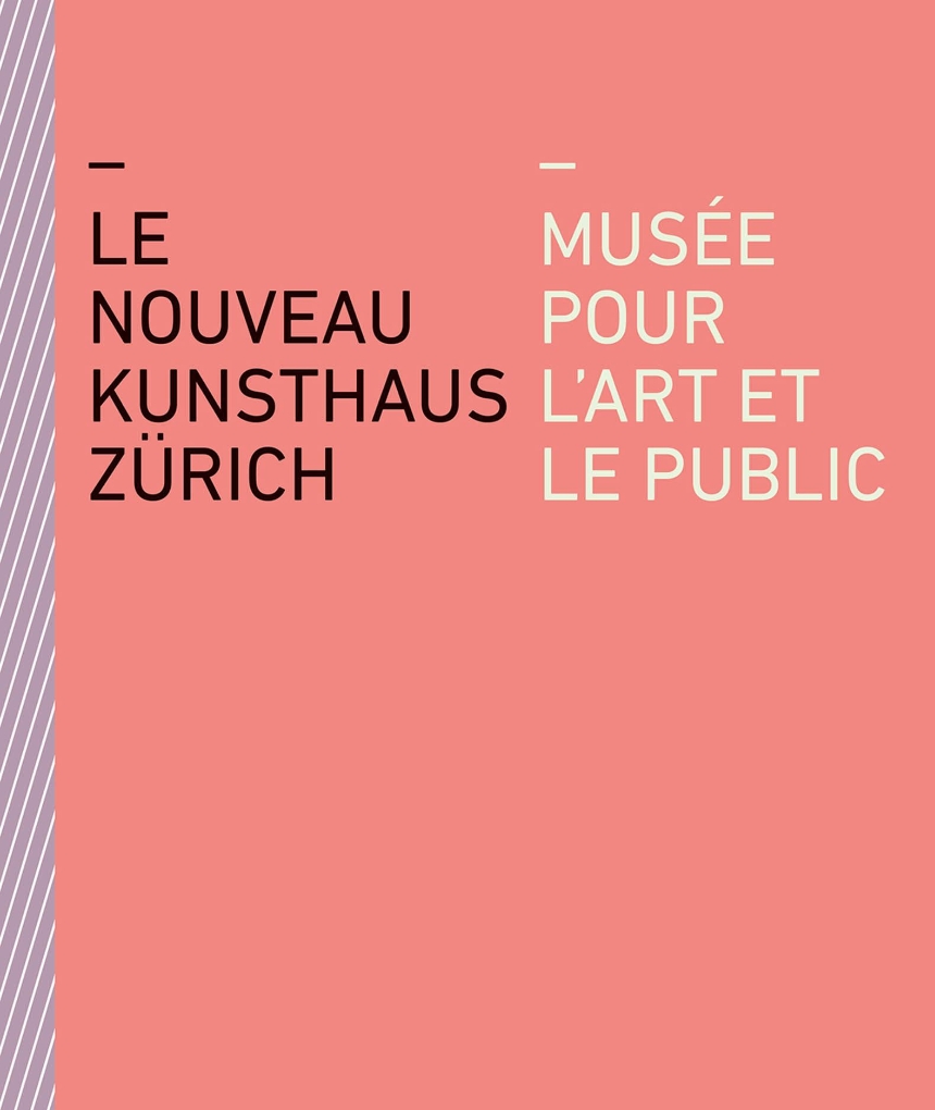 Le nouveau Kunsthaus Zürich