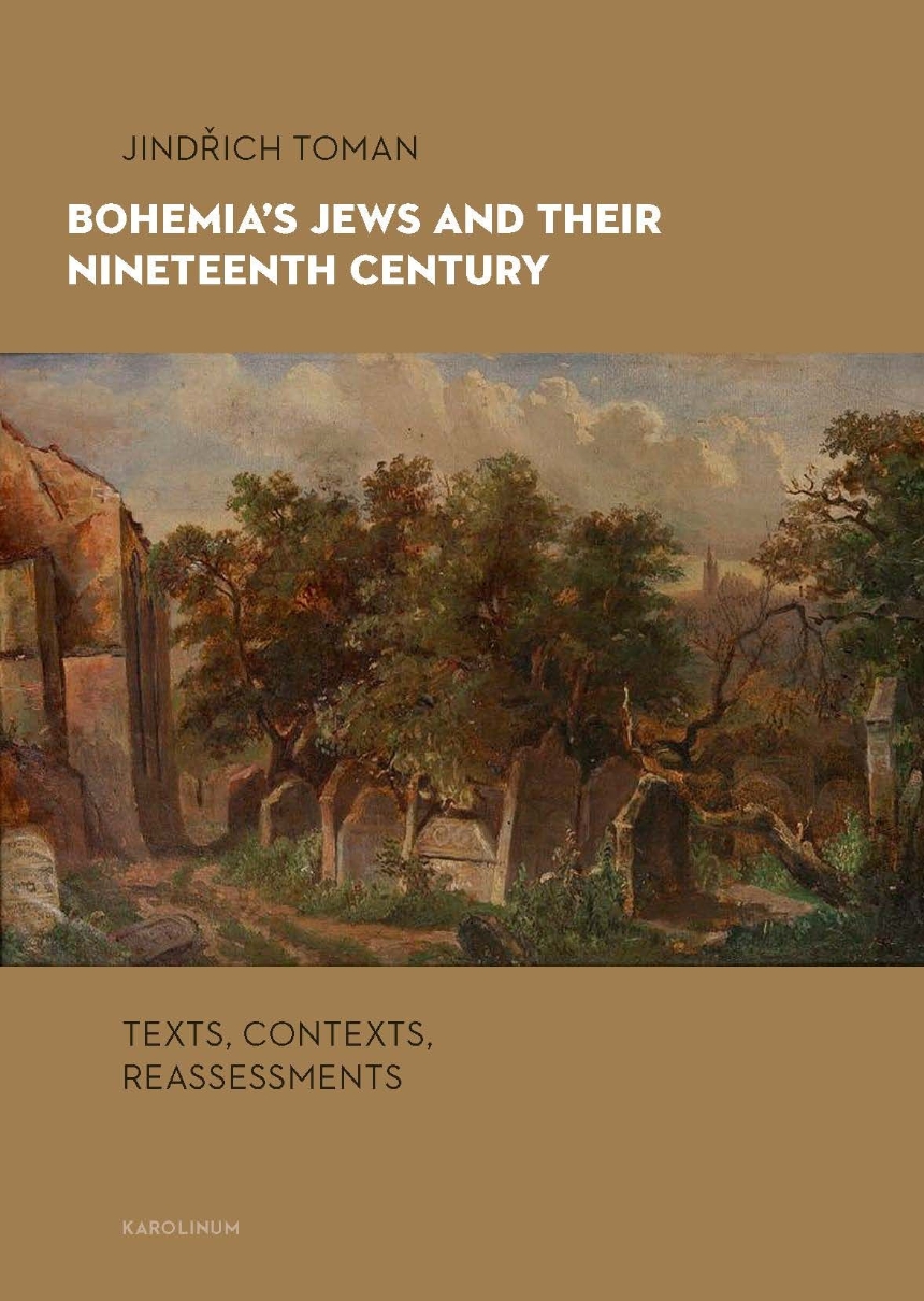 Bohemia’s Jews and Their Nineteenth Century