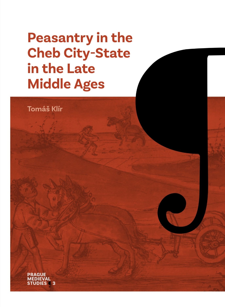 Peasantry in the Cheb City-State in the Late Middle Ages