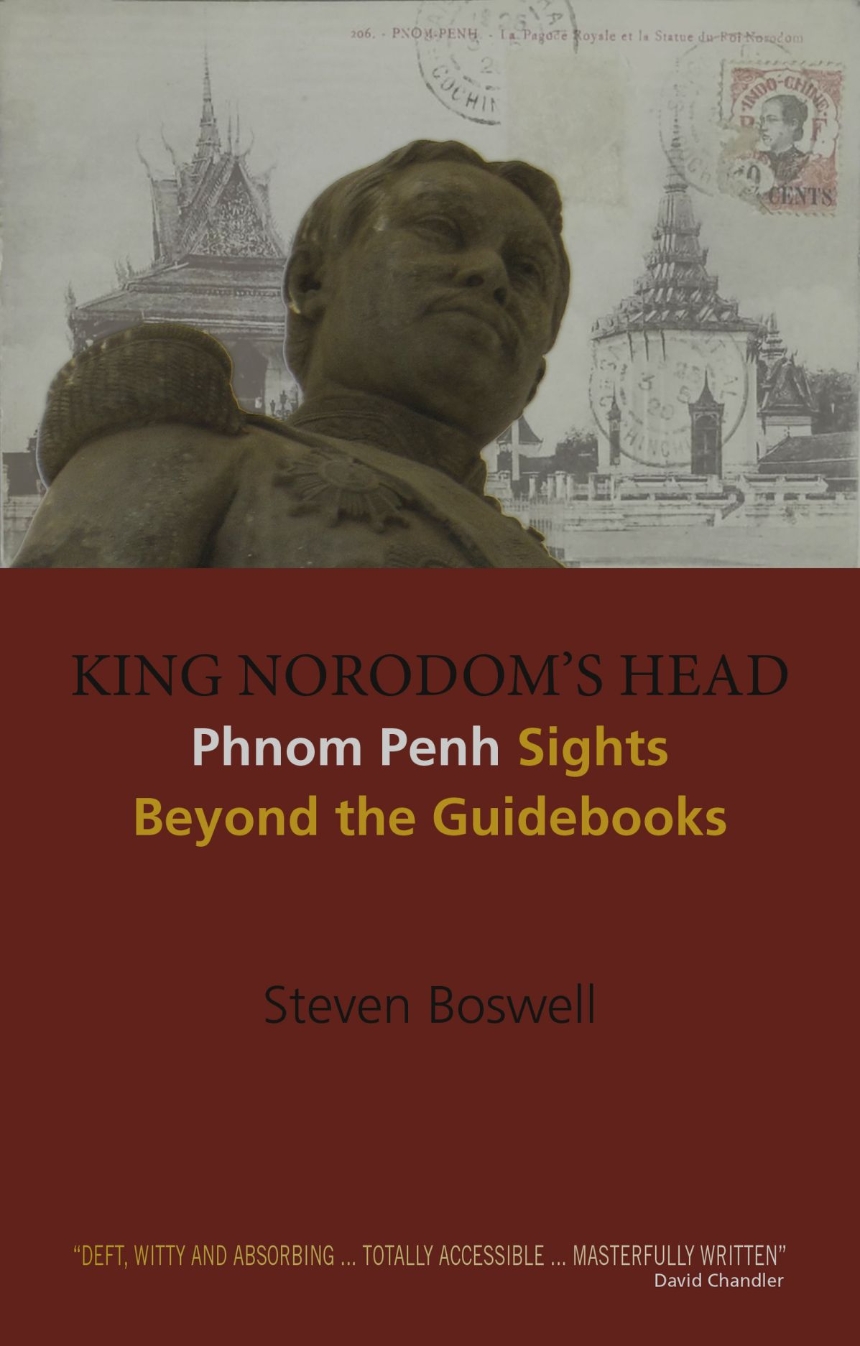 King Norodom’s Head