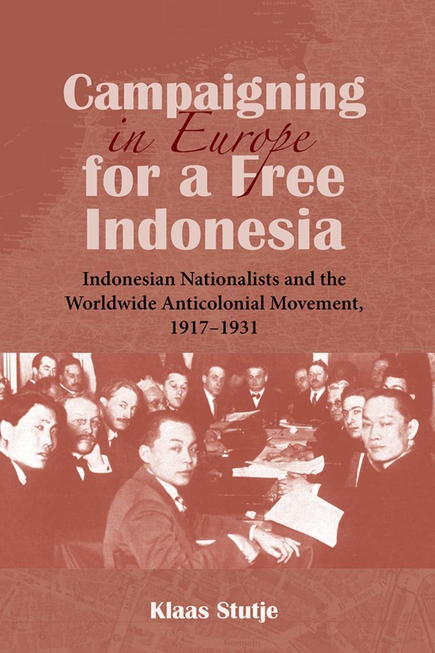 Campaigning in Europe for a Free Indonesia