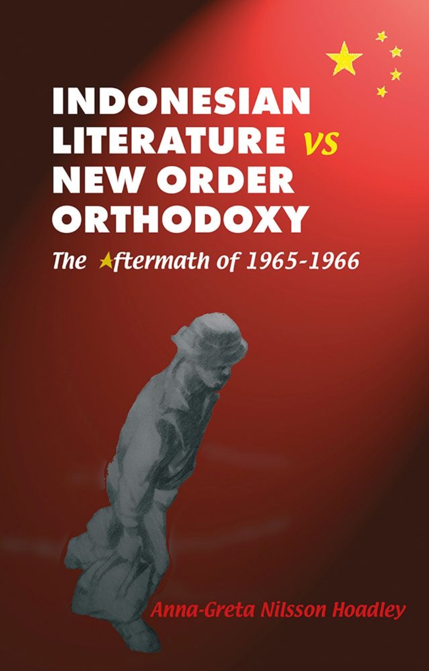 Indonesian Literature vs New Order Orthodoxy