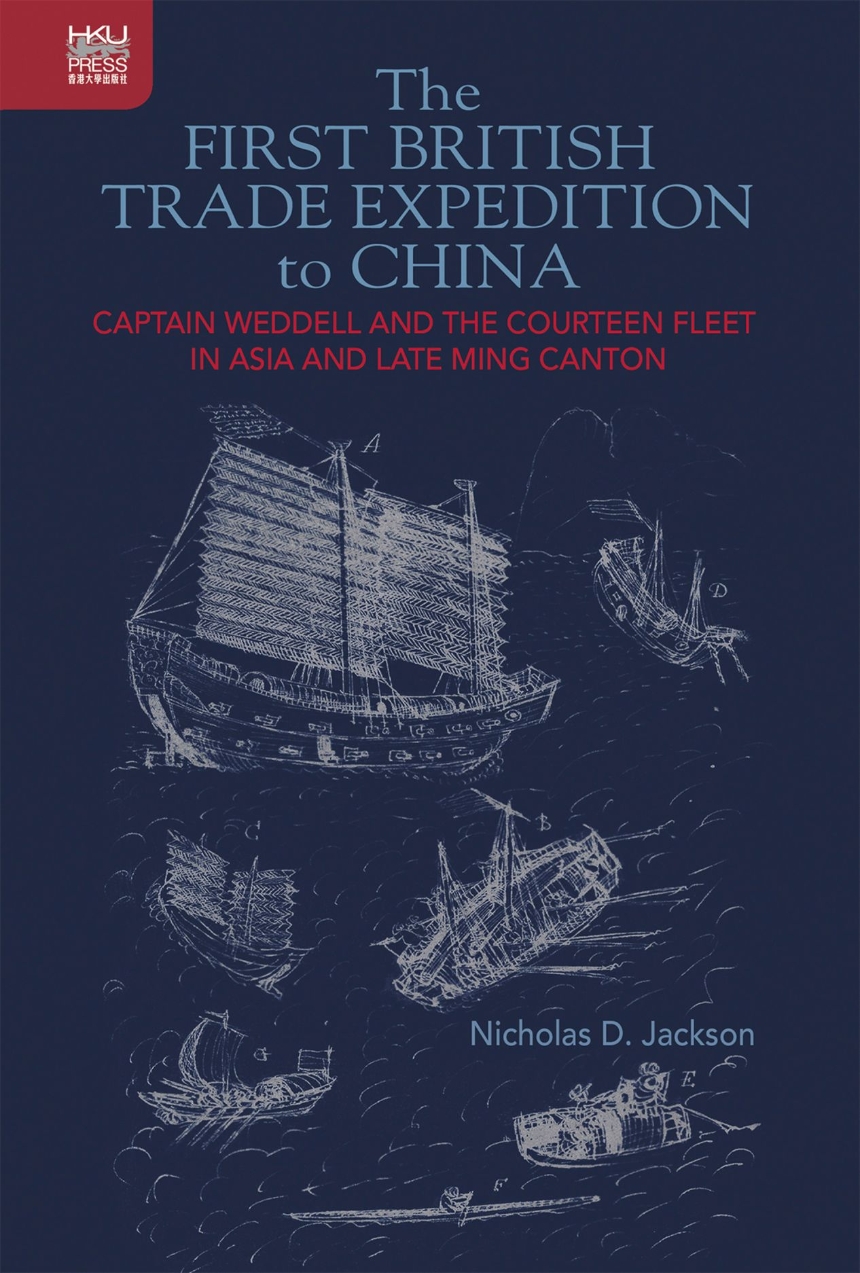 The First British Trade Expedition to China