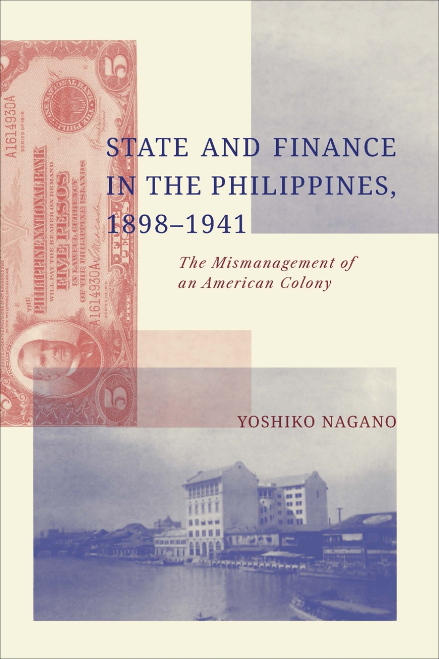 State and Finance in the Philippines, 1898-1941
