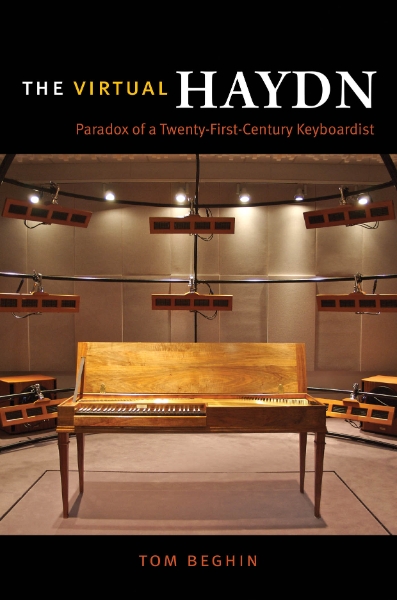 The Virtual Haydn: Paradox of a Twenty-First-Century Keyboardist