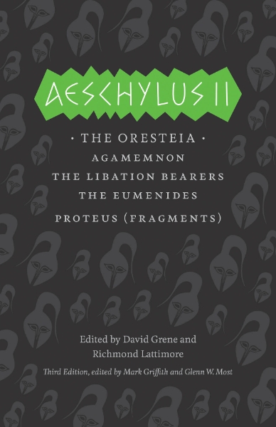 Aeschylus II: The Oresteia