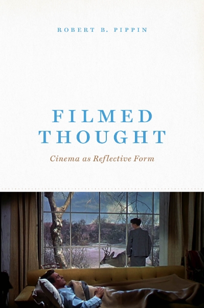 Filmed Thought: Cinema as Reflective Form