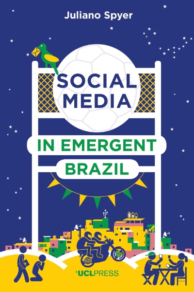 Social Media in Emergent Brazil: How the Internet Affects Social Mobility