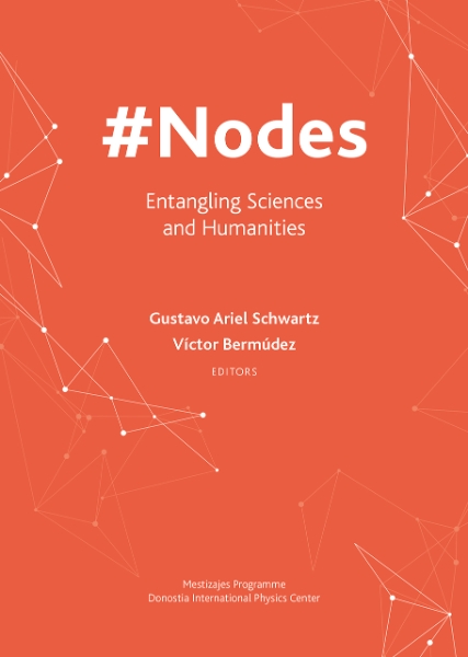 #Nodes: Entangling Sciences and Humanities