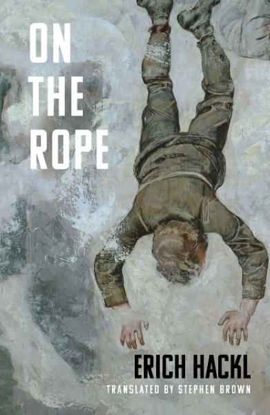 On the Rope: A Hero’s Story